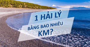 Hải Lý Là Gì 1 Hải Lý Bằng Bao Nhiêu Km Giải Thích Chi Tiết